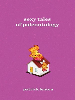 cover image of Sexy Tales of Paleontology